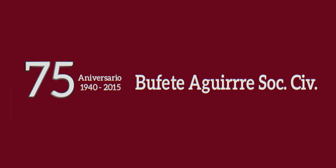 75 Aniversario Bufete Aguirre Soc. Civ.