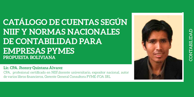 CATÁLOGO DE CUENTAS SEGÚN NIIF Y NORMAS NACIONALES DE CONTABILIDAD PARA EMPRESAS PYMES PROPUESTA BOLIVIANA